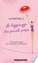 La leggerezza dei piccoli passi