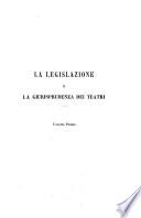 La legislazione e la giurisprudenza dei teatri