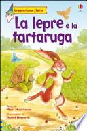 La lepre e la tartaruga