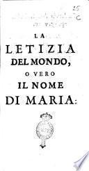 La letizia del mondo, o vero il nome di Maria