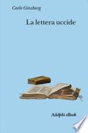 La lettera uccide