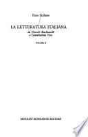 La letteratura italiana: Da Niccolò Machiavelli a Giambattista Vico