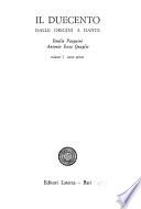 La Letteratura italiana: Duecento dalle origini a Dante. Pasquini, E., [et al.] Il Duecento. 2 v