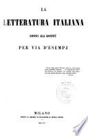 La letteratura italiana esposta alla gioventù per via d'esempj