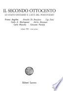 La Letteratura italiana: Secondo ottocento: lo stato unitario e l'età del positivismo. Angelini, F., [et al.] Il Secondo Ottocento. 2 v