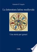 La letteratura latina medievale