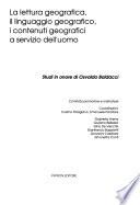 La Lettura geografica, il linguaggio geografico, i contenuti geografici a servizio dell'uomo