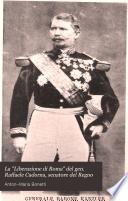 La Liberazione di Roma del gen. Raffaele Cadorna, senatore del Regno