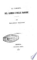 La libertà del cambio e delle banche