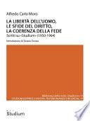 La libertà dell'uomo, le sfide del diritto, la coerenza della fede