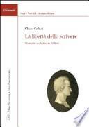 La libertà dello scrivere. Ricerche su Vittorio Alfieri