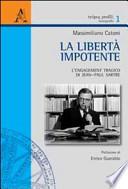 La libertà impotente