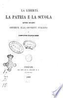 La libertà la patria e la scuola letture educative offerte alla gioventu' italiana da Giovanni Rapisardi