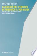 La libertà nel pensiero di Friedrich A. Von Hayek