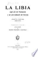 La Libia, negli atti del Parlamento e nei provvedimenti del governo ...