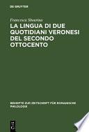 La lingua di due quotidiani veronesi del secondo Ottocento