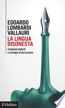 La lingua disonesta. Contenuti impliciti e strategie di persuasione