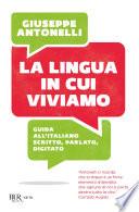 La lingua in cui viviamo