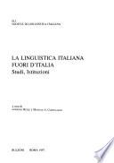 La linguistica italiana fuori d'Italia