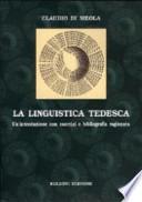 La linguistica tedesca. Un'introduzione con esercizi e bibliografia ragionata