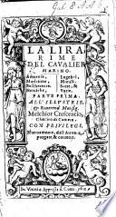 La Lira, rime nuovamente ... corrette. (Poesie di diversi al Cavalier Marino.)