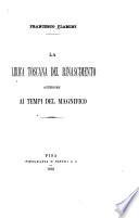 La lirica toscana del rinascimento anteriore ai tempi del Magnifico