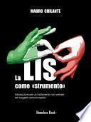 La LIS come strumento