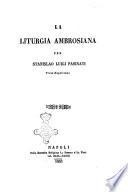 La liturgia ambrosiana per Stanislao Luigi Pasinati prete napolitano