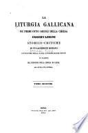La liturgia gallicana ne' primi otto secoli della chiesa