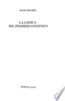 La logica del pensiero gnostico