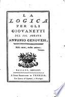 La logica per gli giovanetti del sig. abbate Antonio Genovesi