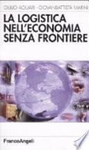 La logistica nell'economia senza frontiere
