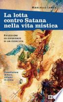 La lotta contro Satana nella vita mistica