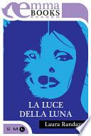 La luce della luna