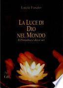 La Luce di Dio nel Mondo