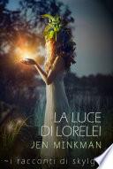 La luce di Lorelei