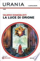 La luce di Orione (Urania)