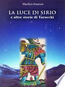 La luce di Sirio e altre storie di tarocchi
