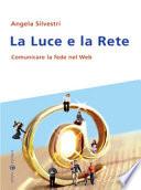 La Luce e la Rete