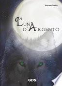 La luna d'argento
