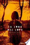 La Luna Del Lupo
