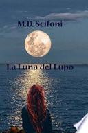 La Luna Del Lupo