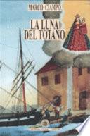 La luna del totano