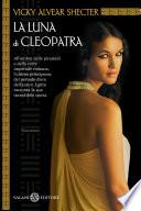 La luna di Cleopatra