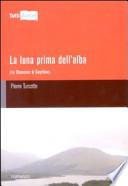 La luna prima dell'alba