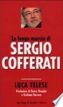La lunga marcia di Sergio Cofferati