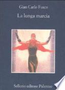 La lunga marcia