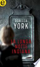 La lunga notte indiana (eLit)
