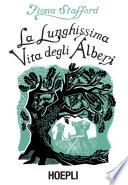 La lunghissima vita degli alberi