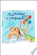 La Madonna appare a Medjugorje